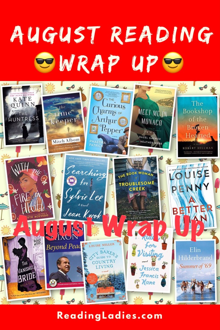 August Reading Wrap Up Reading Ladies
